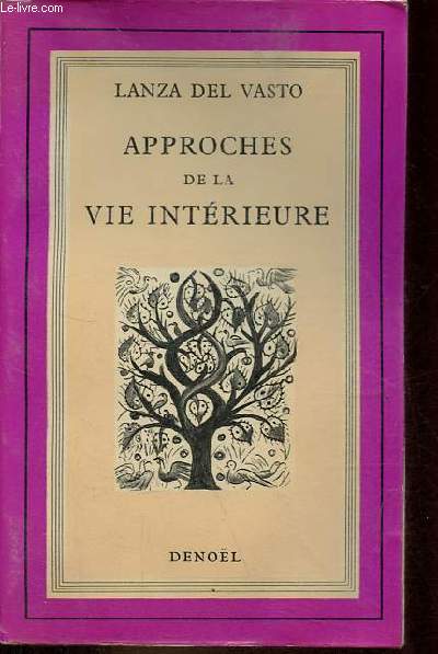 Approches de la vie intrieure 1962.