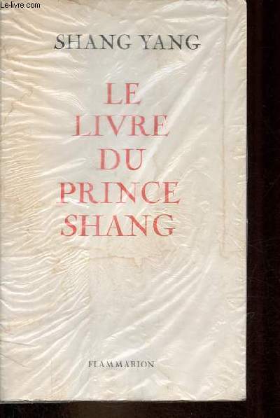 Le livre du Prince Shang - Collection 