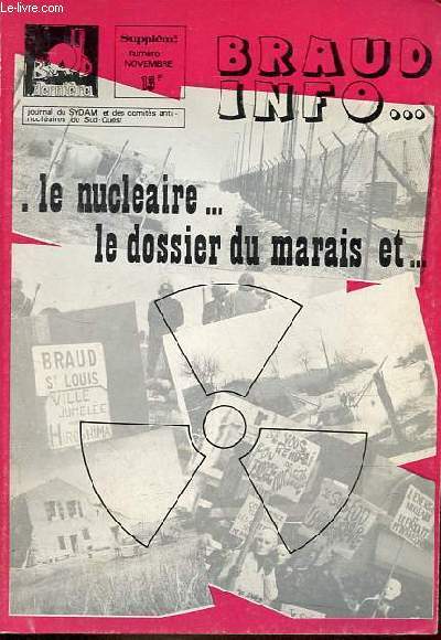 Braud info ... supplment numro novembre - Le nuclaire le dossier du marais et ...