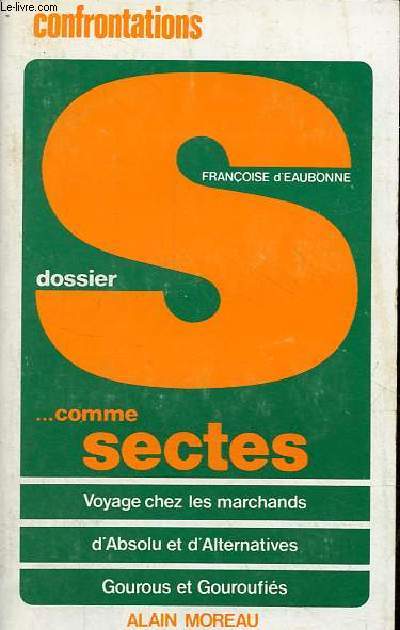 Dossier S comme sectes - Collection 