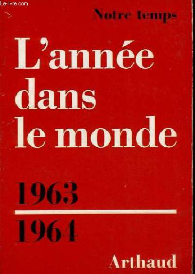 L'anne dans le monde 1963-1964 - Collection 