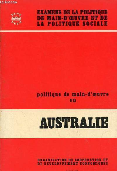 OCDE examens de la politique de main-d'oeuvre et de la politique sociale n16 - Politique de main d'oeuvre en Australie.
