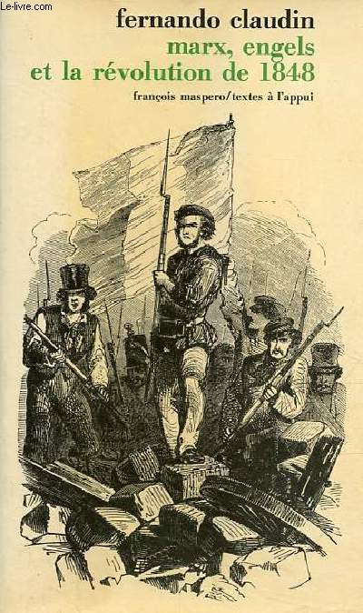 Marx, Engels et la rvolution de 1848 - Collection 