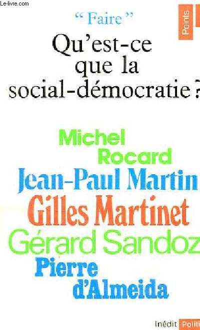 Qu'est-ce que la social-dmocratie ? - Collection Points Politique n99.