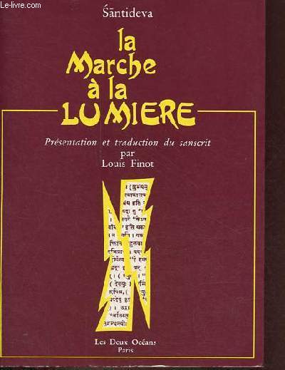 La Marche  la lumire (Bodhicaryavatara).