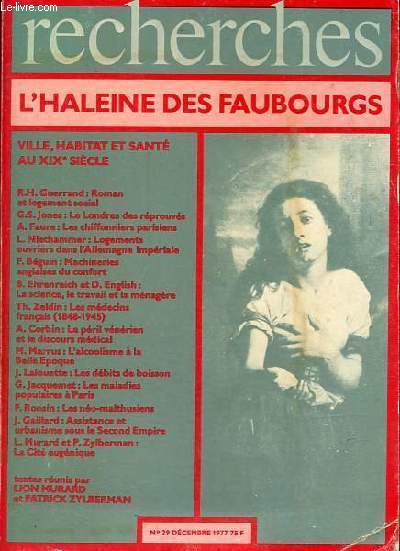 Recherches n29 dcembre 1977 - L'haleine des faubourgs - Ville, habitat et sant au XIXe sicle.