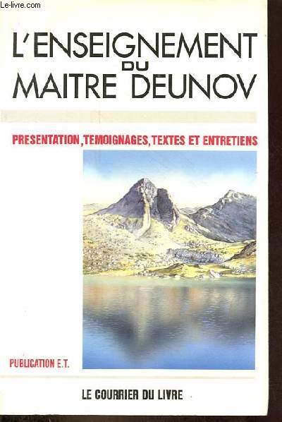 L'enseignement du Maitre Deunov.
