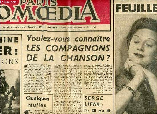 Paris Comoedia n39 2e anne du 28 oct. au 3 nov. 1953 - Josphine Baker : 7 chansons 4 robes - voulez-vous connatre les compagnons de la chanson ? - Serge Lifar : Pie XII m'a dit - Edwige Feuillere dment la lgende de sa tour d'ivoire ...