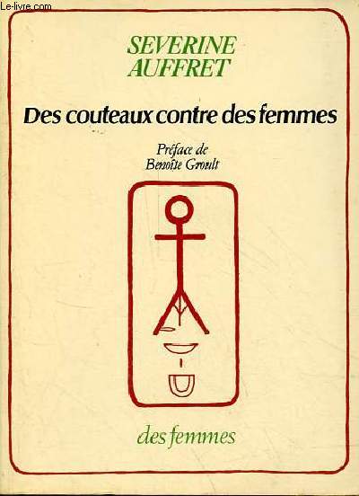 Des couteaux contre des femmes.