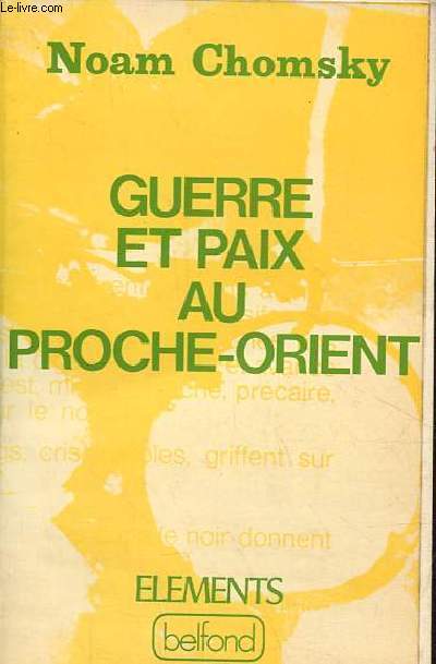 Guerre et paix au proche-orient - Collection 