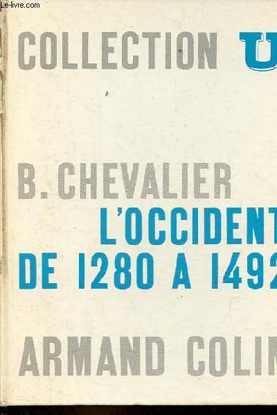 L'Occident de 1280  1492 - Collection U srie histoire mdivale.