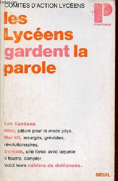 Les lycens gardent la parole - Collection politique n23.