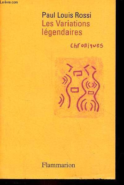Les variations lgendaires - chroniques.