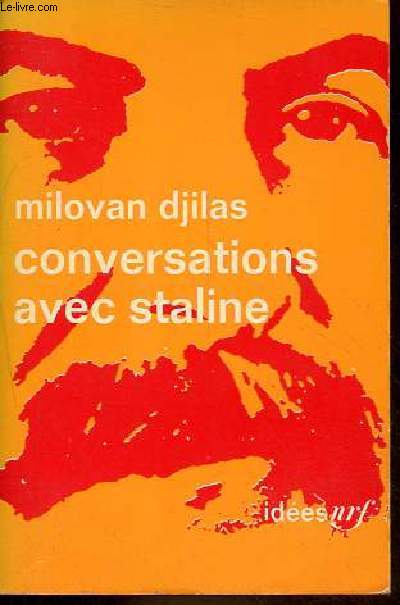 Conversations avec Staline - Collection ides n245.