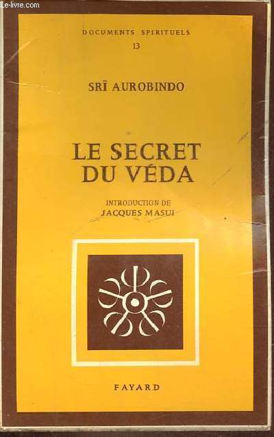 Le secret du Vda - Collection documents spirituels n13.