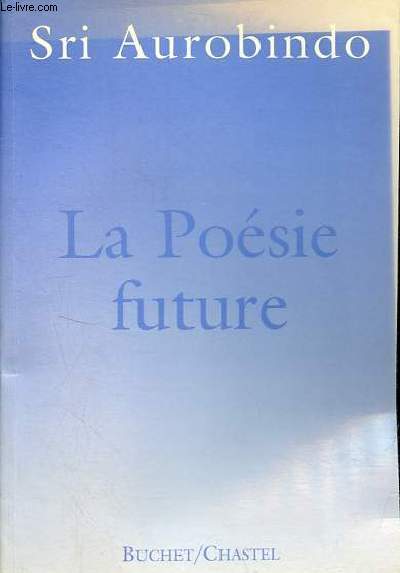 La posie future.