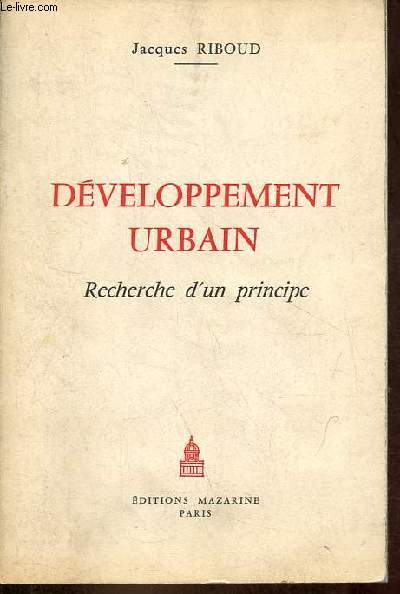 Dveloppement urbain - Recherche d'un principe - Complexe urbain en grappe.