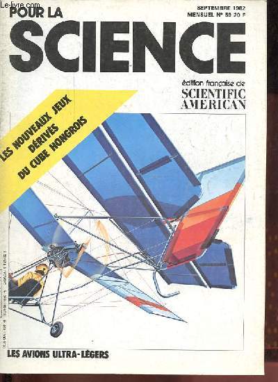 Pour la science n59 septembre 1982 - Les dipneustes : des cousins des quadrupdes ? - la reproduction cooprative chez le moqueur vert d'Afrique - les supraconducteurs organiques - les avions ultra-lgers - les enzymes qui modifient la topologie ...