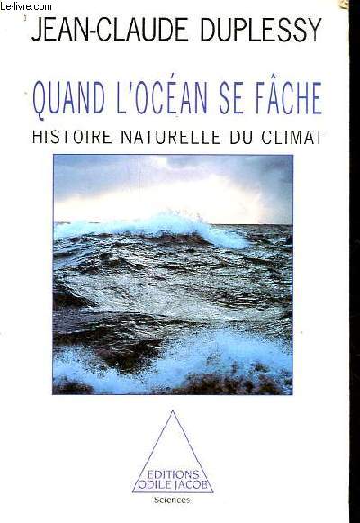Quand l'ocan se fche histoire naturelle du climat - Collection 