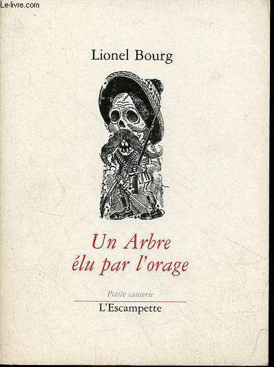 Un arbre lu par l'orage - Collection petite causerie.