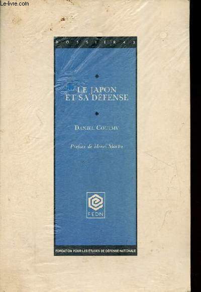 Le Japon et sa dfense - Collection Dossier n43.