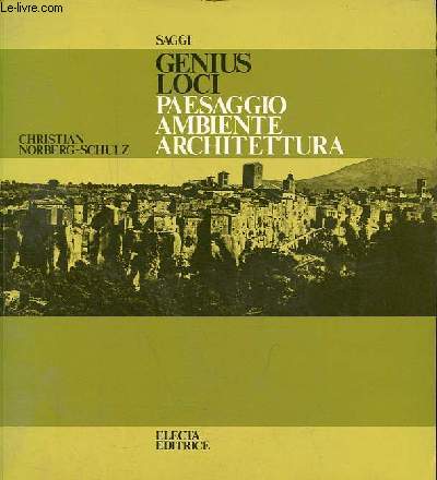 Genius Loci - Paesaggio ambiente architettura.