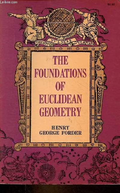 The foundations of euclidean geometry.