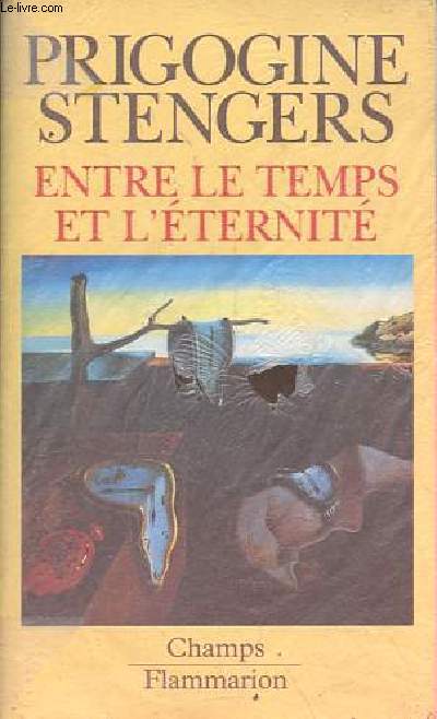 Entre le temps et l'ternit - Collection champs n262.