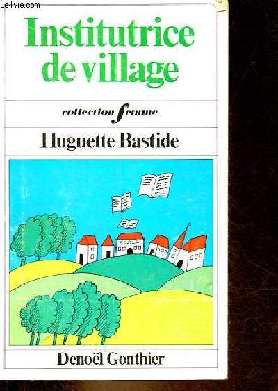 Institutrice de village - Collection femme n22.