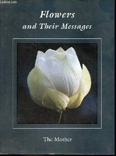 Flowers and their messages.