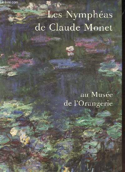 Les Nymphas de Claude Monet au Muse de l'Orangerie.