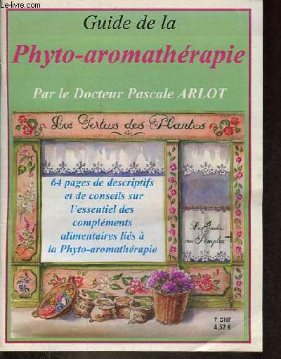 Guide de la phyto-aromathrapie.
