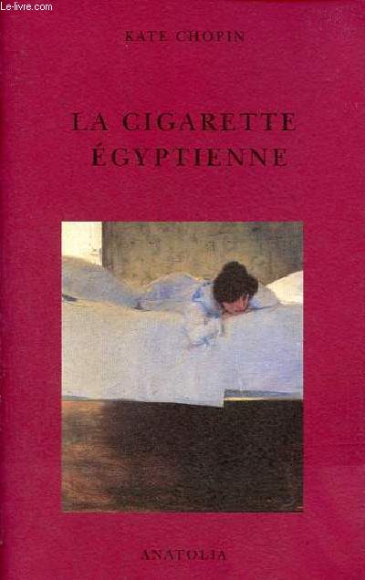 La cigarette gyptienne.