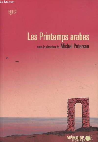 Les printemps arabes - Collection 