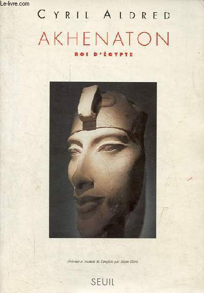 Akhenaton roi d'Egypte.