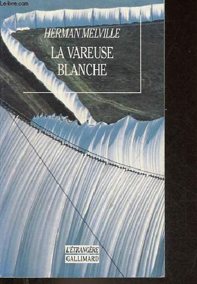 La vareuse blanche - Collection l'trangre.