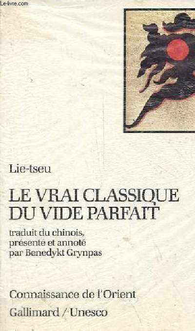 Le vrai classique du vide parfait - Collection Connaissance de l'Orient n36.