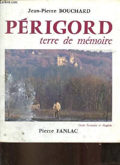 Prigord terre de mmoire.