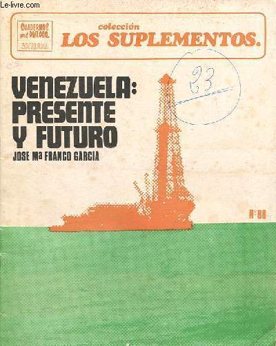 Coleccion los suplementos n66 - Venezuela : presente y futuro.