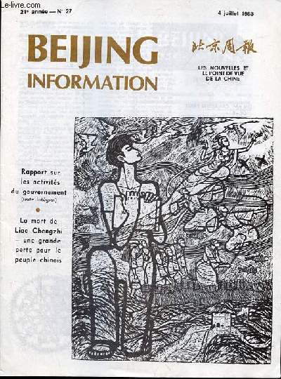 Beijing information n27 21e anne 4 juillet 1983 - Pour continuer l'effort d'dification du socialisme cration d'un troisieme chelon de cadres dirigeants - Beijing rend un dernier hommage  Liao Chengzhi remarquable militant ...
