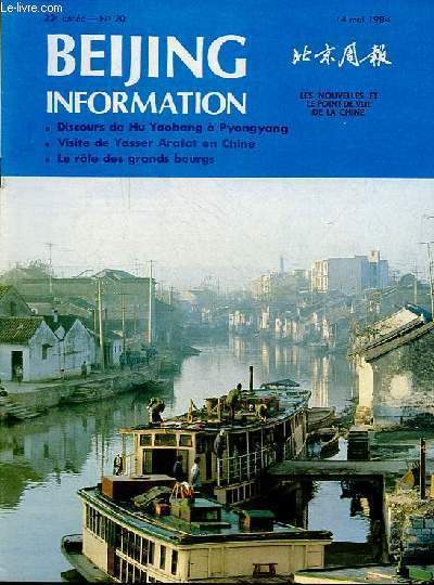 Beijing information n20 22e anne 14 mai 1984 - Hu Yaobang en Core - les bourgs de Wujiang - documents officiel l'conomie nationale chinoise en 1983 statistiques - la lutte des ouvriers dans le monde - ESCAP : la voix des pays sous dvelopps ...