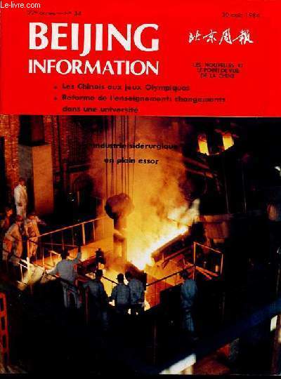 Beijing information n34 22e anne 20 aot 1984 - Les pays africains s'endettent plus que les autres - l'conomie amricaine avant l'lection prsidentielle - Guine : succs diplomatiques du nouveau gouvernement - les athltes chinois  Los Angeles ...