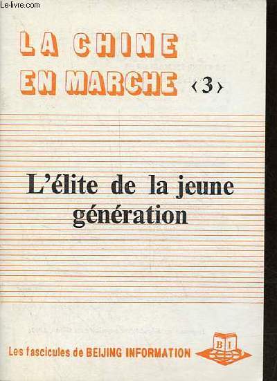 La Chine en marche (3) - L'lite de la jeune gnration.