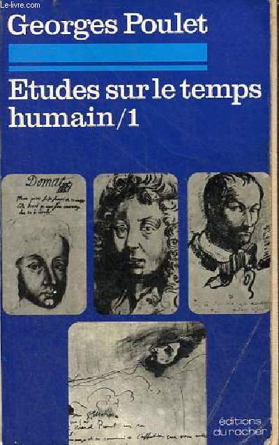 Etudes sur le temps humain - Tome 1.