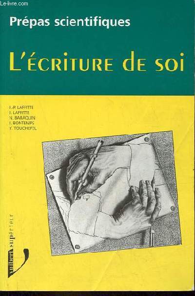 Prpas scientifiques - L'criture de soi - programme 1996-1998.