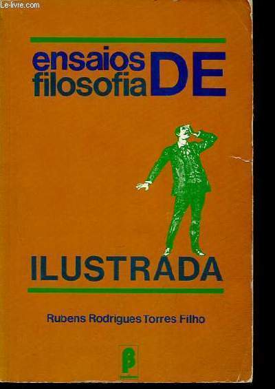 Ensaios de Filosofia ilustrada.