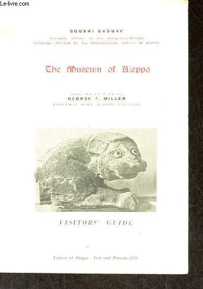 The Museum of Aleppo vistors' guide.