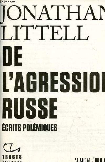 De l'agression russe - crits polmiques - Collection tracts n43.
