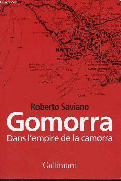 Gomorra dans l'empire de la camorra.