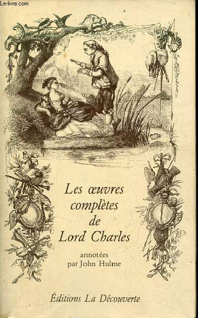 Les oeuvres compltes de Lord Charles.